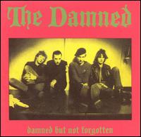 Damned But Not Forgotten von The Damned