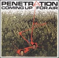 Coming Up for Air von Penetration