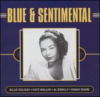 Blue & Sentimental von Various Artists