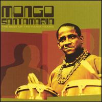 Best of the Fania Years von Mongo Santamaría