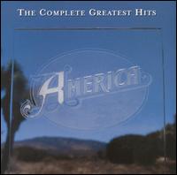 Complete Greatest Hits von America