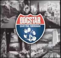 Quattro Formaggi von Dogstar