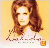 A Ma Maniere... von Dalida