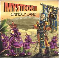 Mystechs, Vol. 3: Unholy Land von Mystechs
