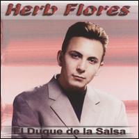 Duque de la Salsa von Herb Flores