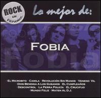 Rock en Espanol: Lo Mejor de Fobia von Fobia