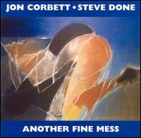 Another Fine Mess von John Corbett