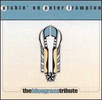 Pickin' on Peter Frampton: The Bluegrass Tribute von Pickin' On