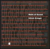 Walls of Sound von Ulrich Krieger