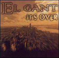 It's Over von El Gant