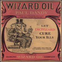 Wizard Oil von Paul Dancy