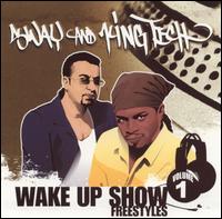 Wake Up Show: Freestyles, Vol. 1 von Sway & King Tech