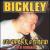 Fat, Drunk and Stupid von Bickley