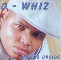 On That Upside von G. Whiz