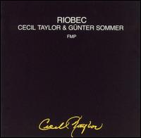 Riobec von Cecil Taylor