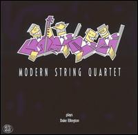 Plays Duke Ellington von Modern String Quartet