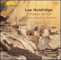 Pueblo del Sol: Music Conducted and Composed by Lee Holdrige von Lee Holdridge