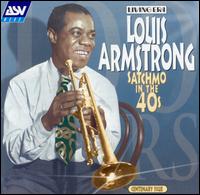 Satchmo in the Forties von Louis Armstrong