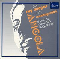 Monangambe von Ruy Mingas