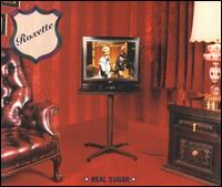 Real Sugar von Roxette