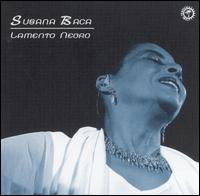 Lamento Negro von Susana Baca