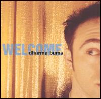 Welcome von Dharma Bums