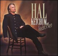 Lucky Man von Hal Ketchum