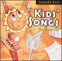 Small Fry: Capitol Sings Kids' Songs for Grownups von Various Artists