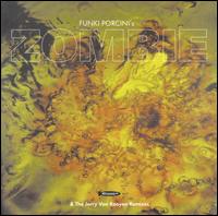 Zombie [EP] von Funki Porcini