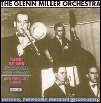 Live at the Paradise Restaurant von Glenn Miller