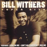 Super Hits von Bill Withers