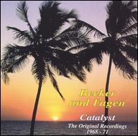 Catalyst: The Original Recordings 1968-1971 by Walter Becker & Donald Fage von Steely Dan