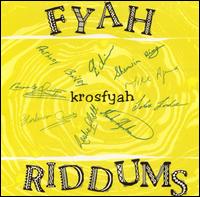 Fyah Riddums von Krosfyah