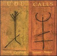 Udu Calls von Daniele Cavallanti