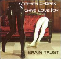 Brain Trust von Stephen Chopek