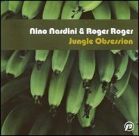 Jungle Obsession von Nino Nardini