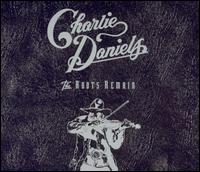 Roots Remain von Charlie Daniels