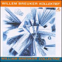 Willem Breuker Kollektief von Willem Breuker