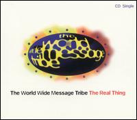 Real Thing von World Wide Message Tribe