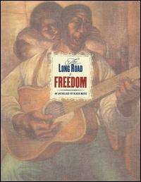 Long Road to Freedom: An Anthology of Black Music von Various Artists