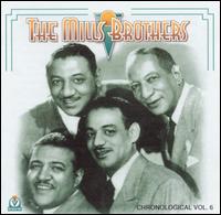 Chronological, Vol. 6: 1935-1939 [Storyville] von The Mills Brothers