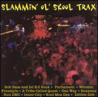 Slammin Ol Skool Trax von Various Artists