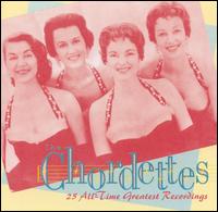 25 All-Time Greatest Recordings von The Chordettes