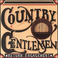 Return Engagement von The Country Gentlemen