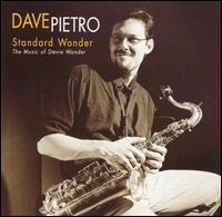 Standard Wonder: The Music of Stevie Wonder von Dave Pietro