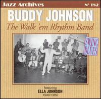 Walk 'Em Rhythm Band 1940/1950 von Buddy Johnson