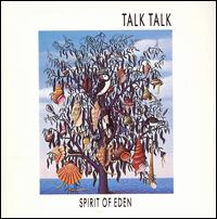 Spirit of Eden von Talk Talk
