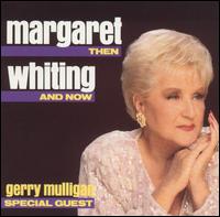 Then and Now von Margaret Whiting