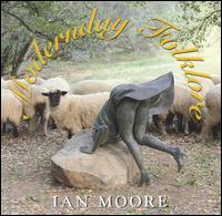 Modernday Folklore von Ian Moore