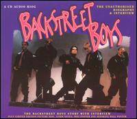 Unauthorized Biography and Interview von Backstreet Boys